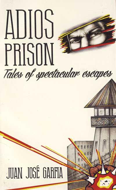 adios prison